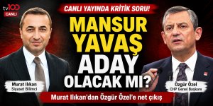 Murat Ilıkan'dan canlı yayında Özgür Özel'e net soru: "Mansur Yavaş'ı aday yapacak mısın?"