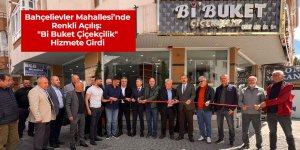 Bahçelievler Mahallesi’nde Renkli Açılış: "Bi Buket Çiçekçilik" Hizmete Girdi