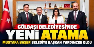 Gölbaşı Belediyesi’nde Yeni Atama: Mustafa Başer Belediye Başkan Yardımcısı Oldu