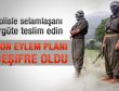 PKK'nın polise karşı son eylem planı
