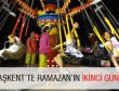BAŞKENT’TE RAMAZAN’IN İKİNCİ GÜNÜ