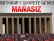 Anıtkabir Türk siyasetinde kullanıldı