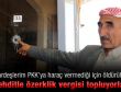 Kardeşlerim PKK'ya haraç vermediği için öldürüldü