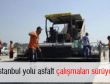 Asfalt çalışmaları sürüyor