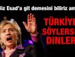 Clinton: Türkiye git derse Esad dinler