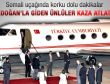 Erdoğan'a eşlik eden uçak kaza atlattı