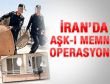 İran'da Aşk-ı Memnu operasyonu