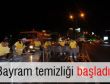 BÜYÜKŞEHİR BAYRAM TEMİZLİĞİNE BAŞLADI