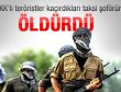 PKK'lı teröristler kaçırdıkları taksi şoförünü öldürdü