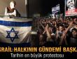 İsrail halkının gündemi bambaşka