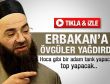Cübbeli Erbakan'a övgüler yağdırdı