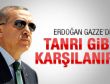 Erdoğan Gazze'de Tanrı gibi karşılanacak