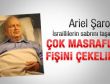 Ariel Şaron İsraillilerin sabrını taşırdı