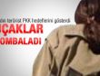 Kadın terörist PKK hedeflerini gösterdi