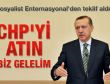 Erdoğan: CHP atılırsa biz gireriz
