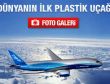 Dünyanın ilk plastik uçağı