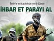 Terörle mücadelede yeni dönem: İhbar et parayı al