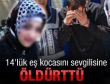 Kocasını sevgilisine öldürttü