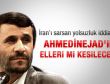 Ahmedinejad'ın elleri mi kesilecek