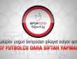 Süper Lig'in siftahsız 107 futbolcusu