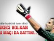 Şikeci Volkan bu maçı da sattın