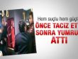 Otobüste taciz etti ardından yumrukladı