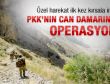 Özel birlikler PKK'ya göz açtırmıyor