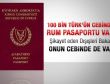 KKTC'li Bakan da rum pasaportlu çıktı