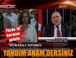 Yandım anam dersiniz