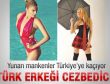 Yunanistanlı mankenler Türkiye'ye akın ediyor