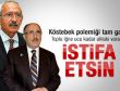 Kılıçdaroğlu: Beşir Atalay istifa etsin