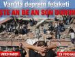 İşte Van'daki son durum