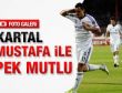 Kartal Mustafa ile pek mutlu