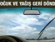 Soğuk ve yağış geri geldi
