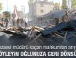 Cezaevi müdürü depremde kaçan mahkumları arıyor
