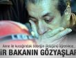 Bakan Eker'i ağlatan manzara