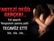 Evi şaşırdı yengesine tecavüz etti iddiası