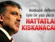 Abdullah Gül'ün hattatlara taş çıkartan yazısı