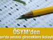 ÖSYM'den Van'da sınava gireceklere kolaylık