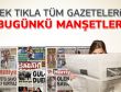 21 Kasım 2011 günün gazete manşetleri