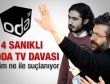 Odatv davası başlıyor