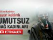 PKK'nın kadınları isyanda: Umutsuz dağ kadınları