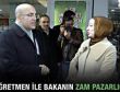 Öğretmen bakandan zam istedi