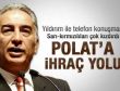 Adnan Polat'a ihraç yolu