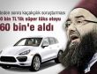 Cübbeli 392 bin TL'lik cipi 160 bin TL'ye almış