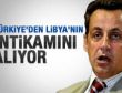 Fransa Türkiye'den Libya'nın intikamını alıyor