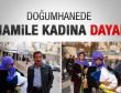Doğumhanede hamile kadına dayak