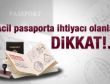 Emniyetten pasaport alacaklara uyarı