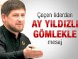 Çeçen lider ay yıldızlı gömlek giydi