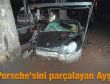 Porsche'yi dağıttı